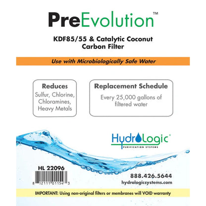 Hydro-Logic PreEvolution™ KDF85/55 Catalytic Carbon Filter